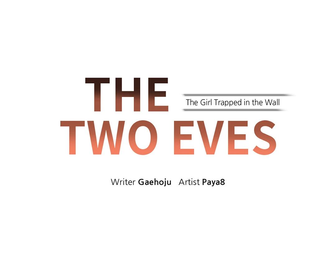 The Two Eves : The Girl Trapped in the Wall Chapter 13 image 0