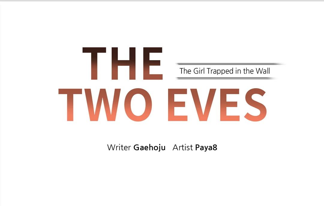 The Two Eves : The Girl Trapped in the Wall Chapter 6 image 0