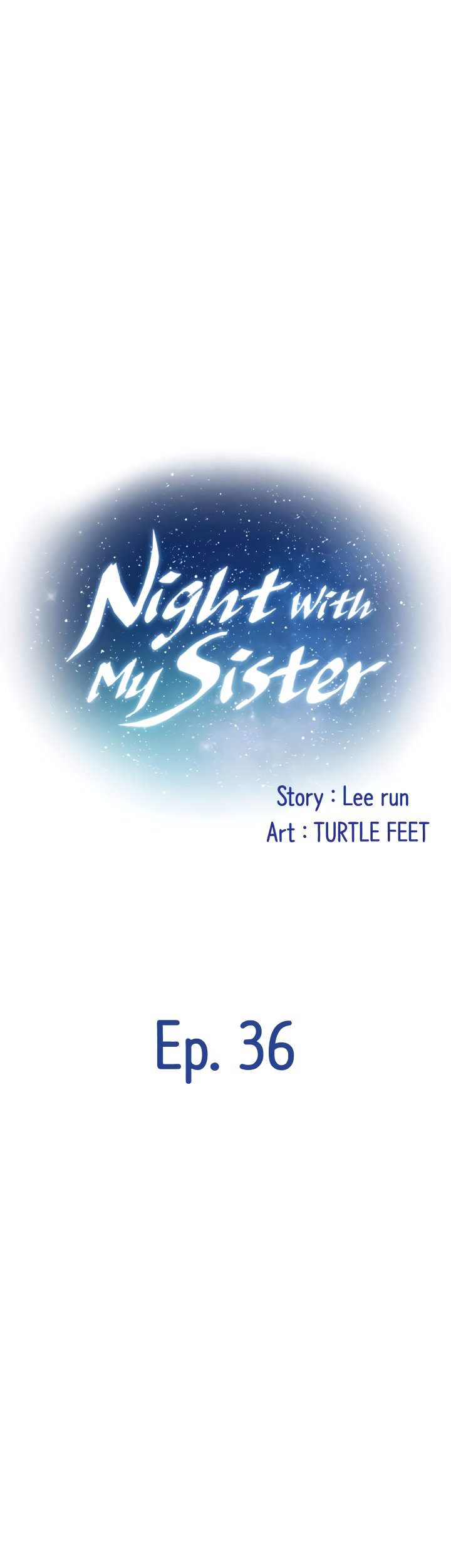 Night With My Sister Chapter 36 image 0