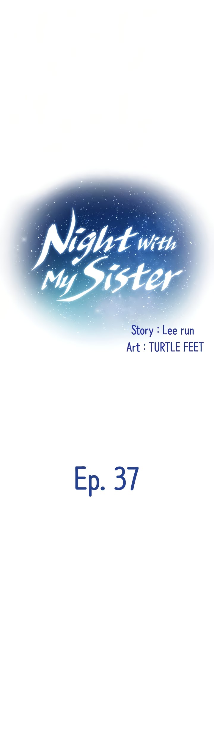 Night With My Sister Chapter 37 image 19