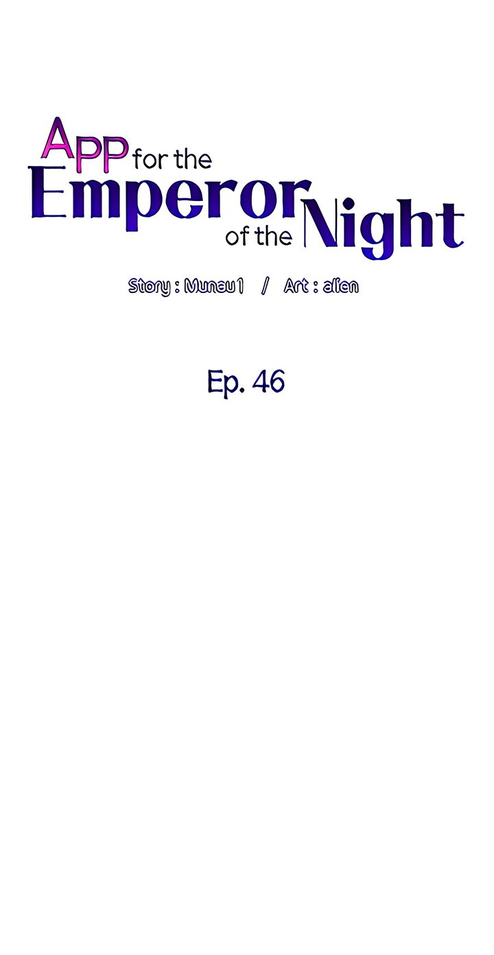 APP for the Emperor of the Night Chapter 46 image 5
