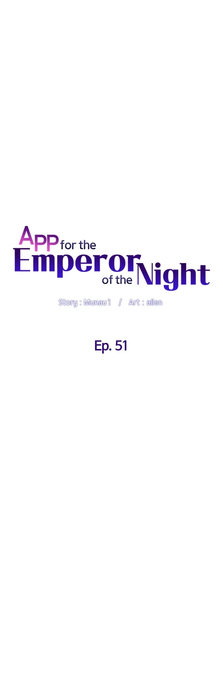 APP for the Emperor of the Night Chapter 51 image 4
