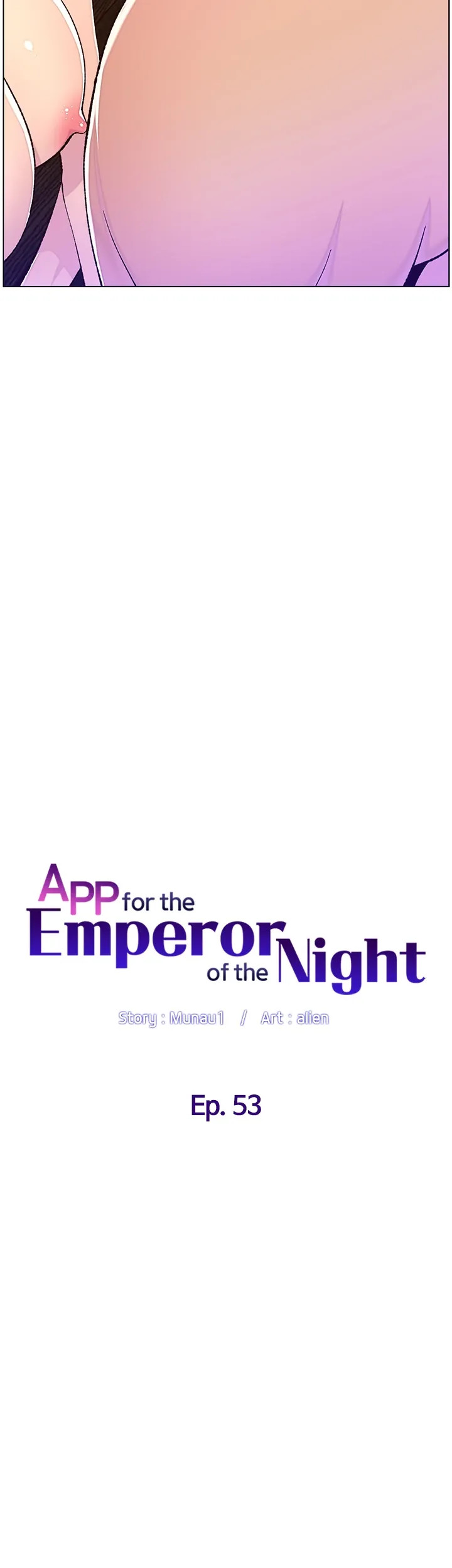 APP for the Emperor of the Night Chapter 53 image 3