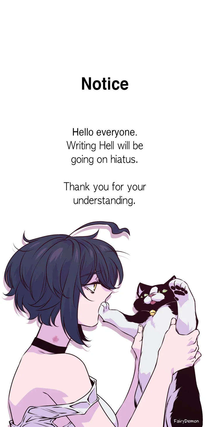 Writing Hell Chapter 13.5 - Hiatus image 0