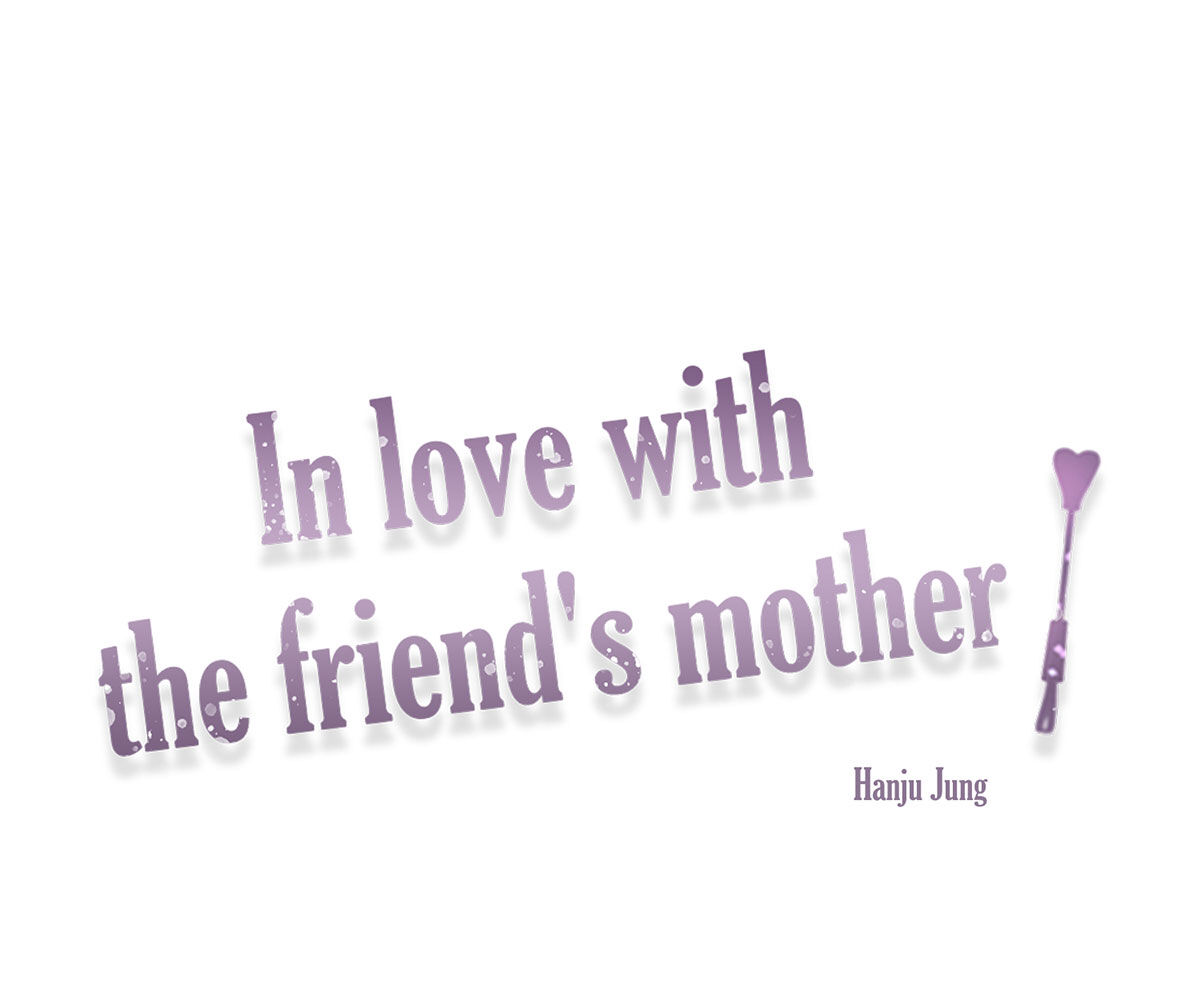 In love with the friend’s mother Chapter 20 image 11