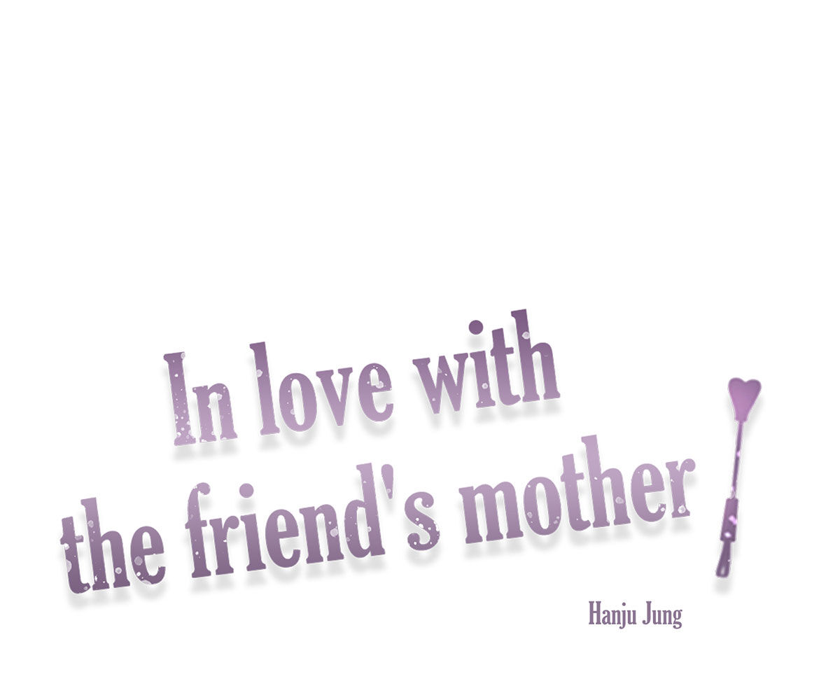 In love with the friend’s mother Chapter 25 image 8