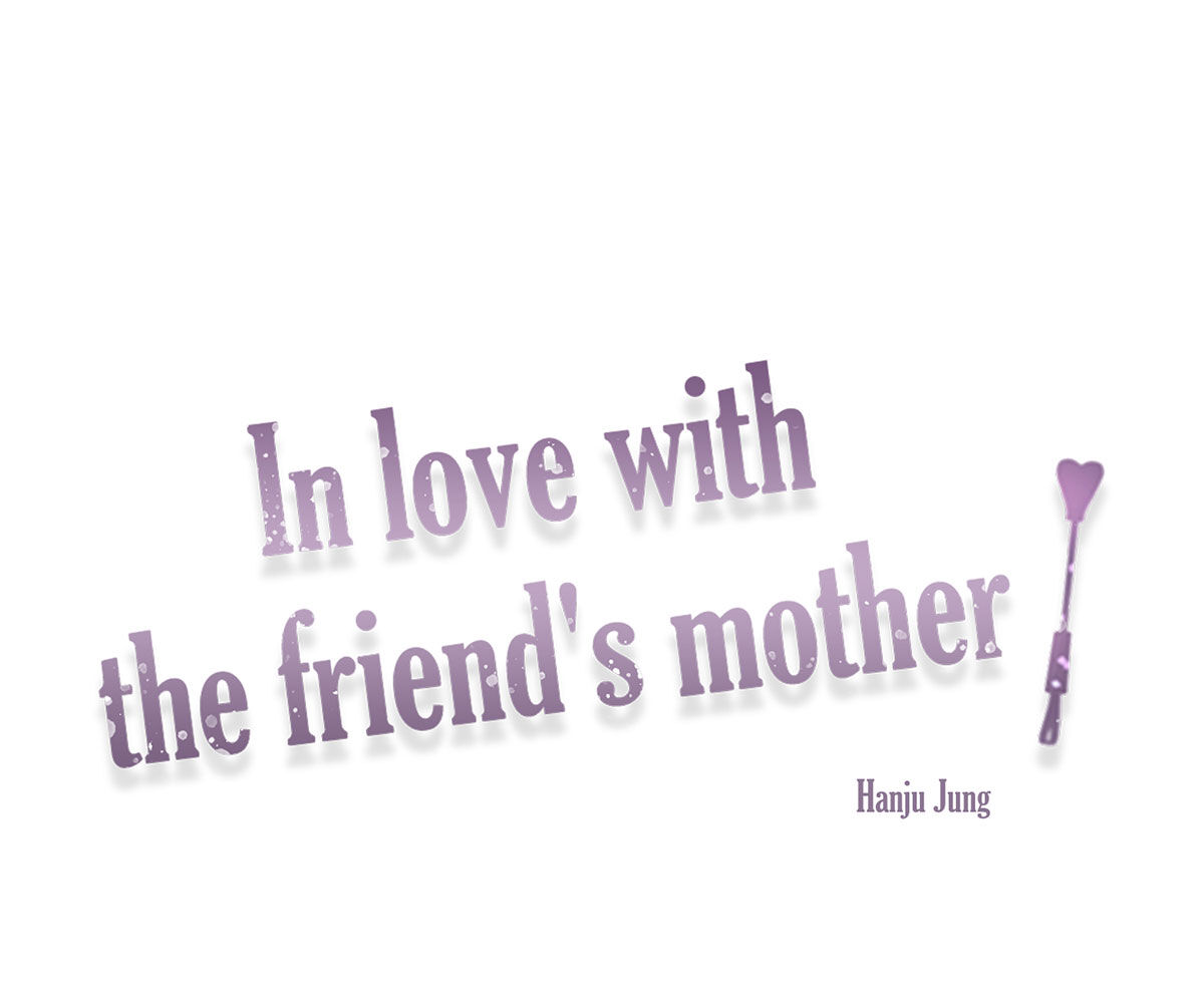 In love with the friend’s mother Chapter 29 image 10