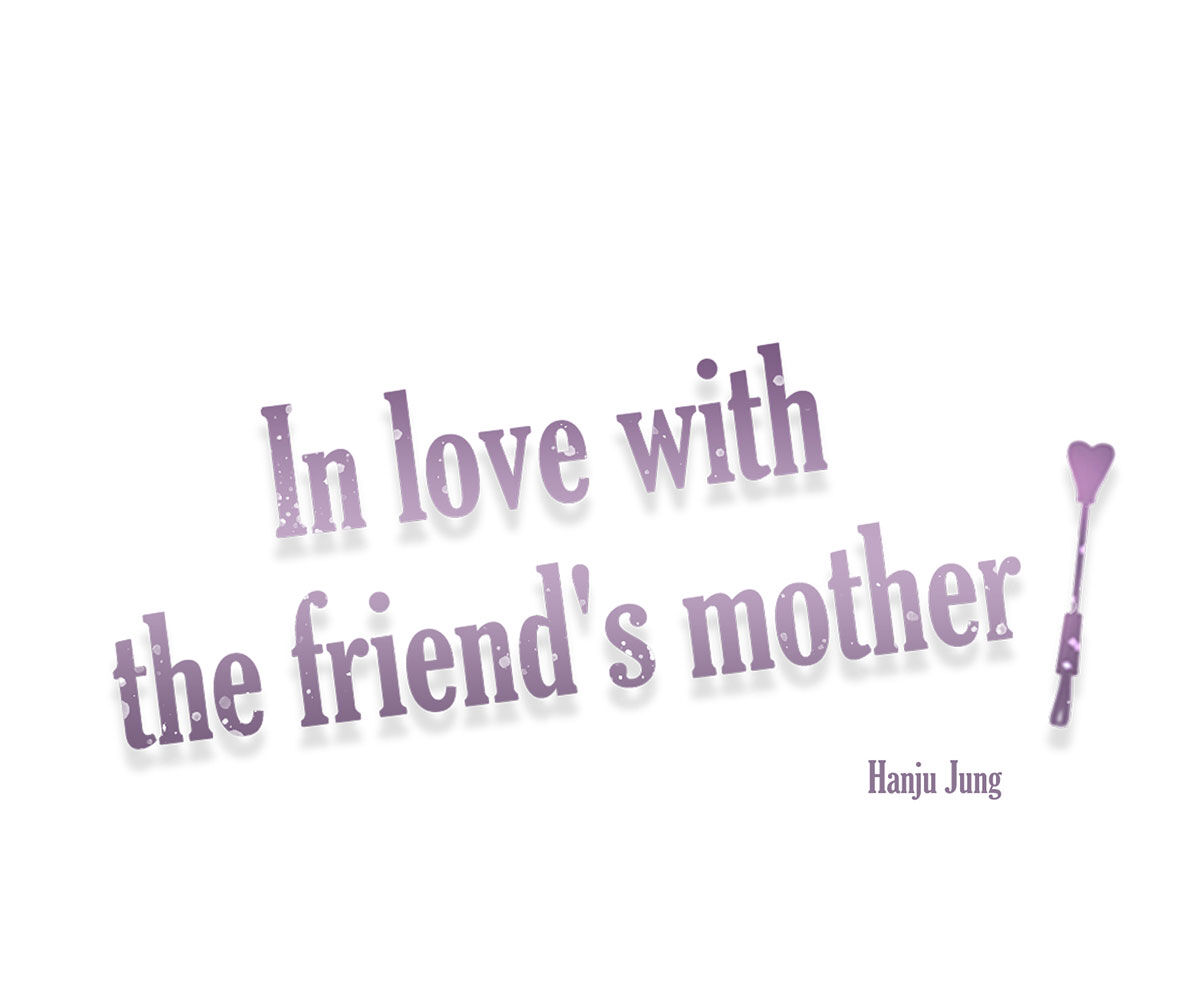 In love with the friend’s mother Chapter 7 image 8