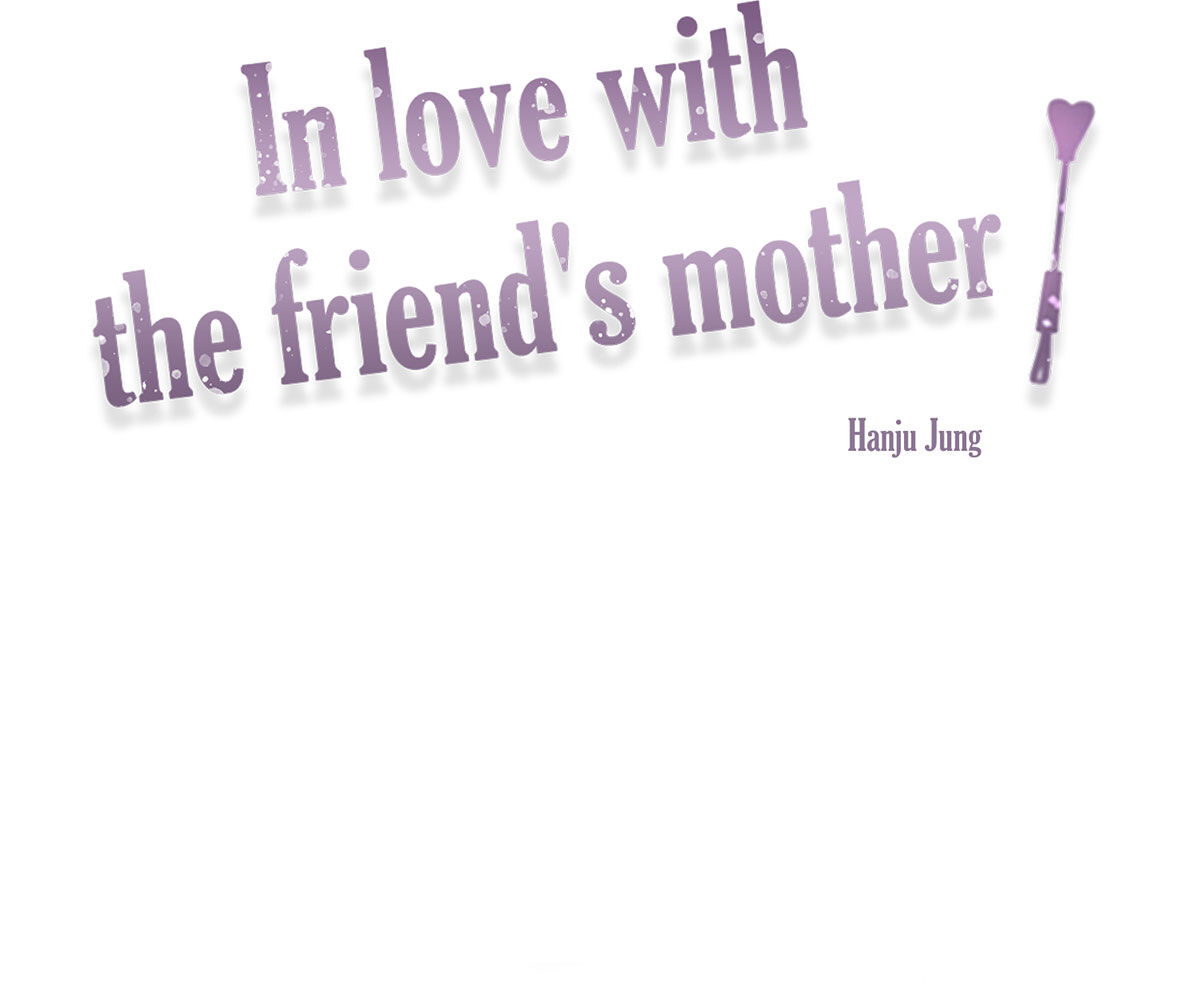 In love with the friend’s mother Chapter 8 image 7