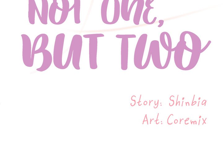 Not One, But Two Chapter 12 image 2
