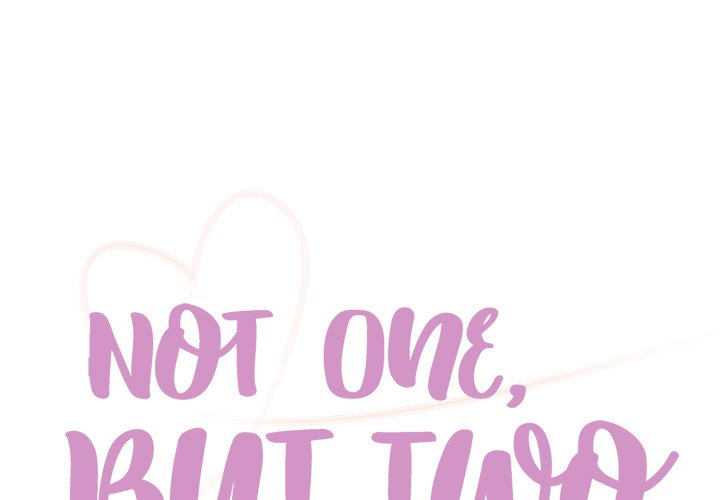 Not One, But Two Chapter 19 image 0