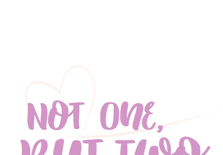 Not One, But Two Chapter 23 image 0