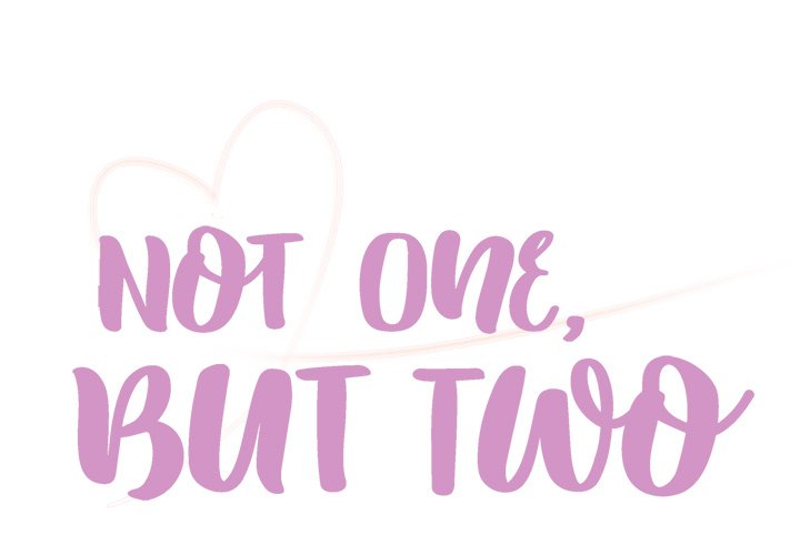 Not One, But Two Chapter 39 image 0