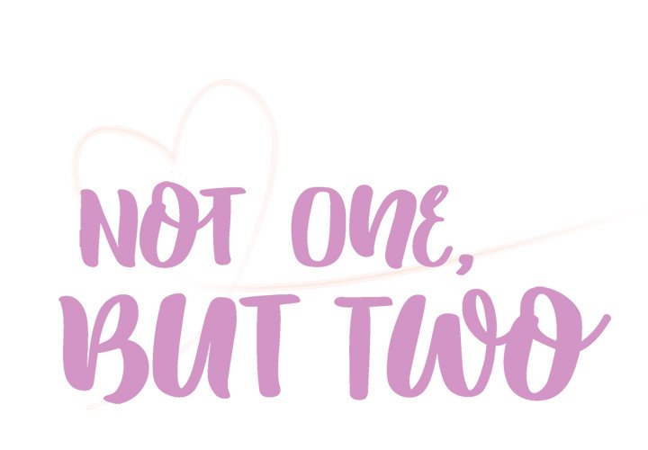 Not One, But Two Chapter 46 image 0