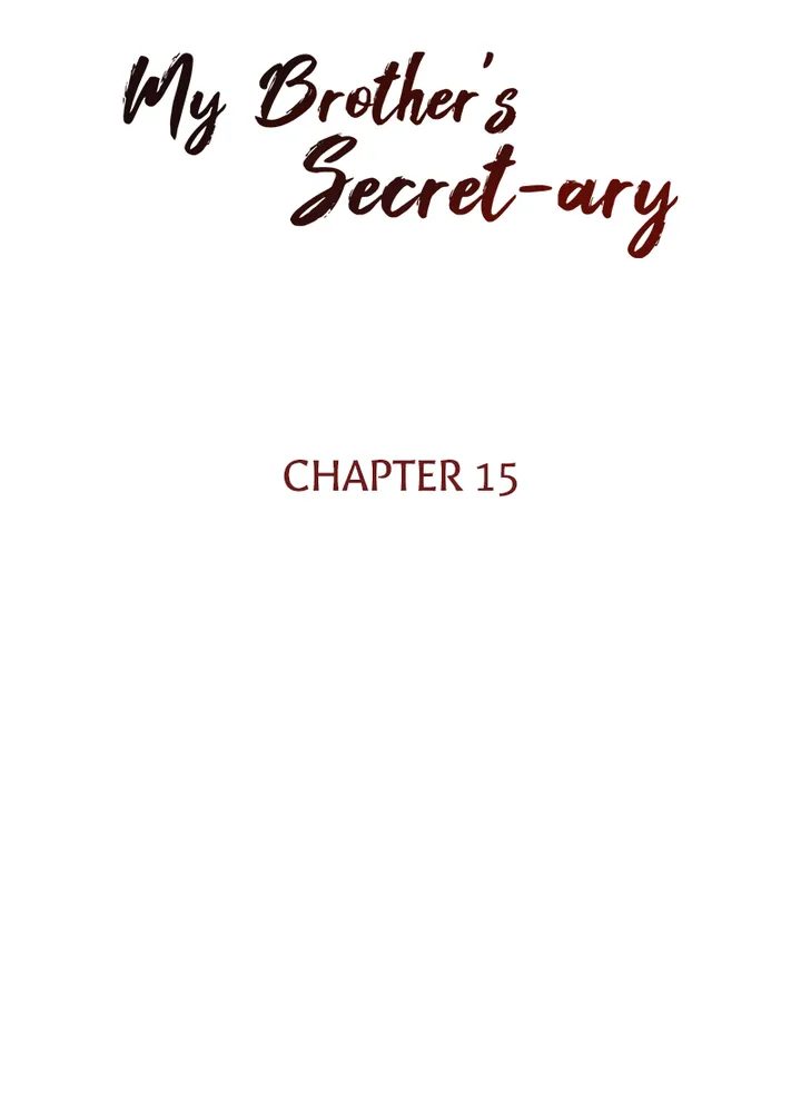 My Brother’s Secret-ary Chapter 15 image 3