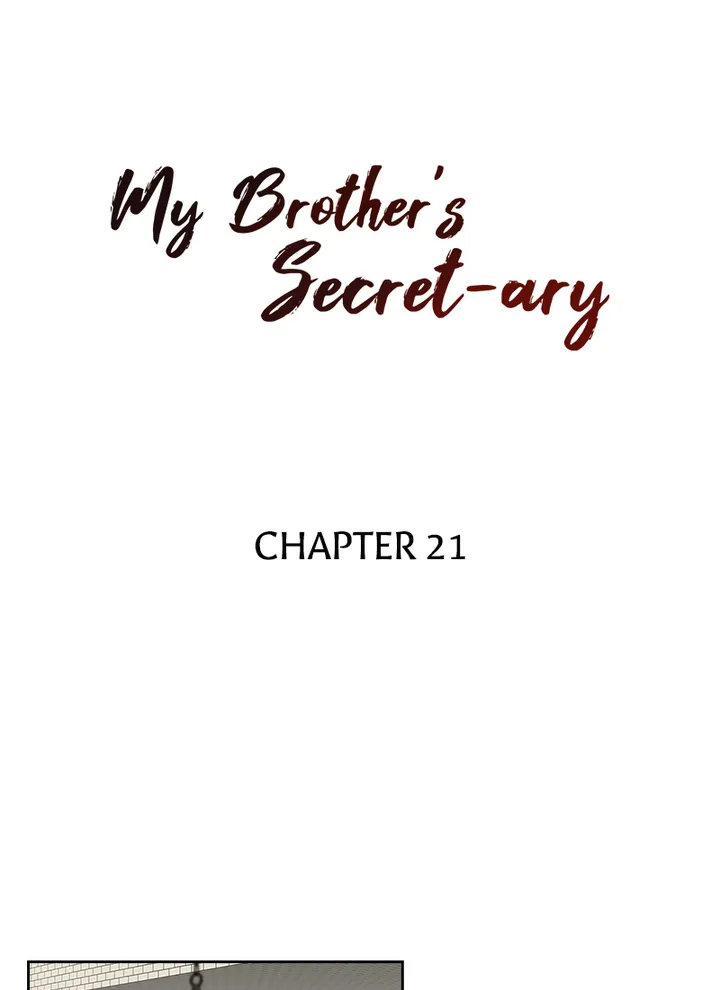 My Brother’s Secret-ary Chapter 21 image 6