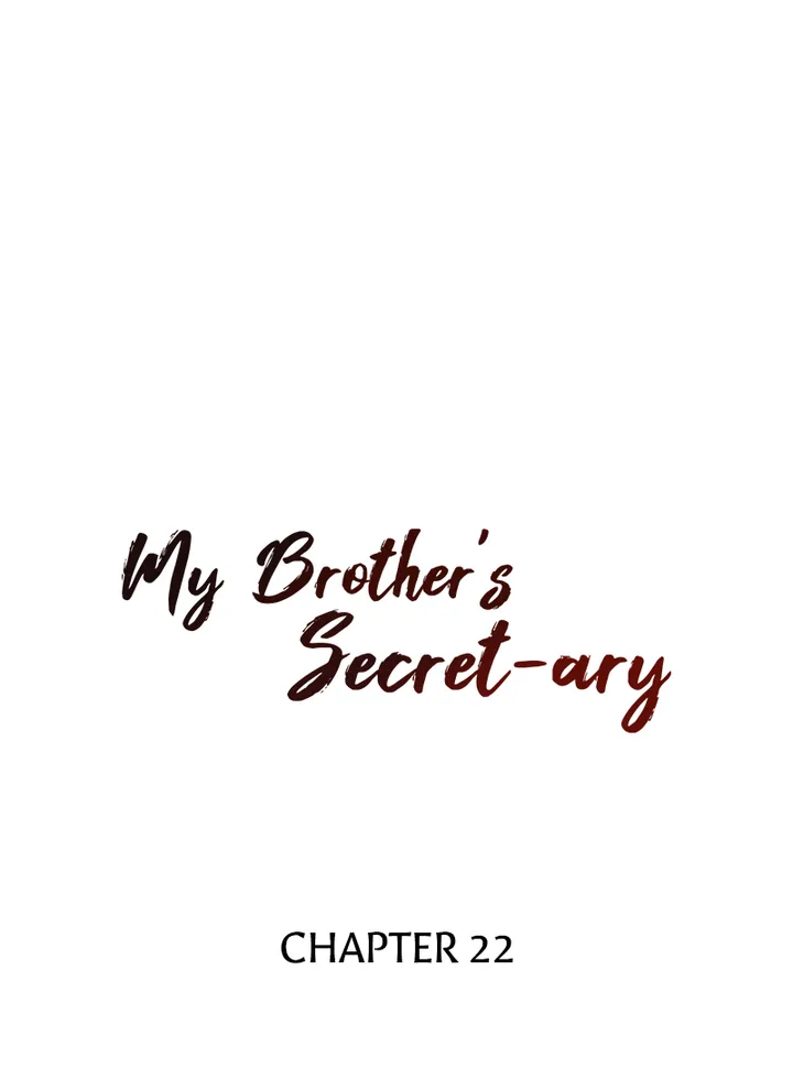 My Brother’s Secret-ary Chapter 22 image 6