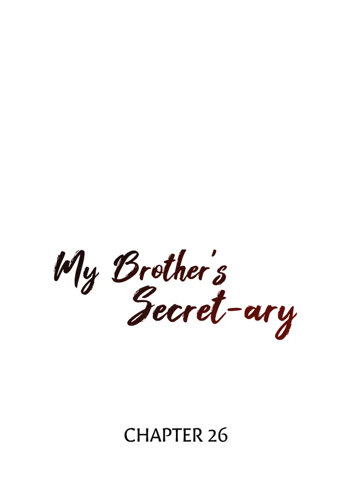My Brother’s Secret-ary Chapter 26 image 4