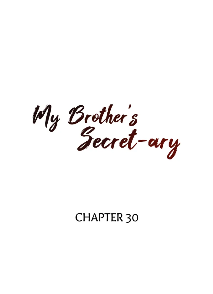 My Brother’s Secret-ary Chapter 30 image 4