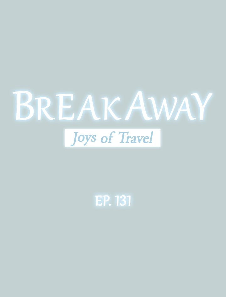 Breakaway : Joys of Travel Chapter 131 - The End image 1