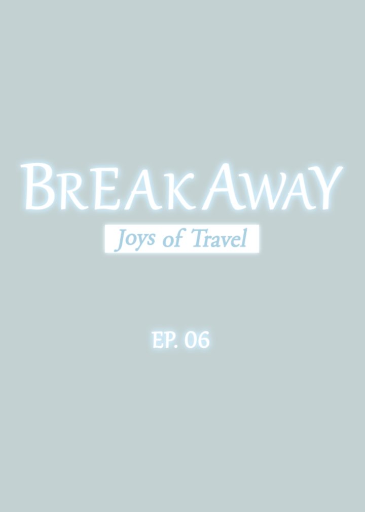 Breakaway : Joys of Travel Chapter 6 image 2