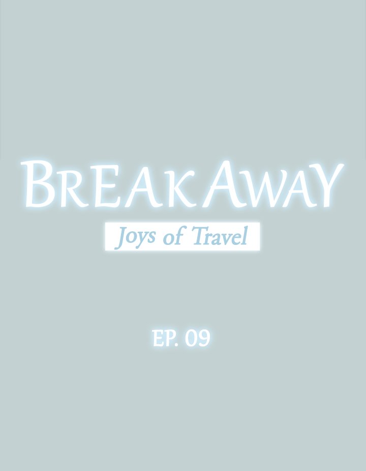 Breakaway : Joys of Travel Chapter 9 image 1
