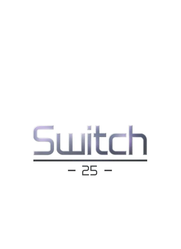 Switch Chapter 25 image 0