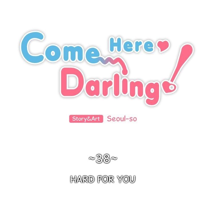 Come here, Darling! Chapter 38 image 2