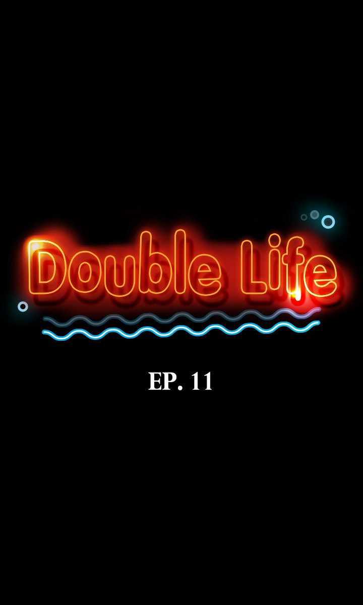 Double Life Chapter 11 image 1