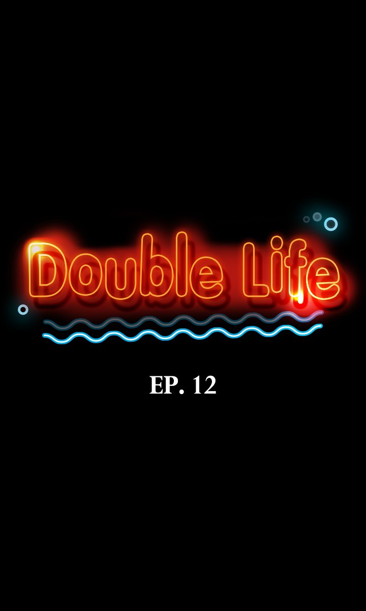 Double Life Chapter 12 image 1