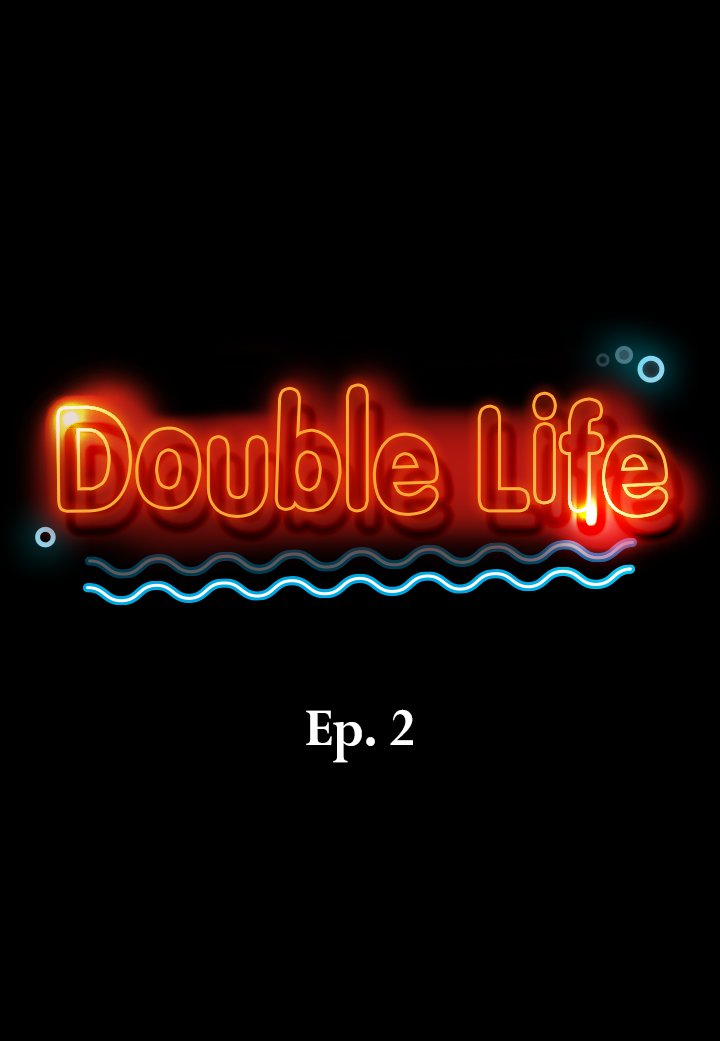 Double Life Chapter 2 image 1