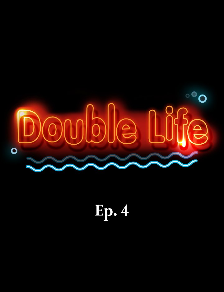 Double Life Chapter 4 image 1