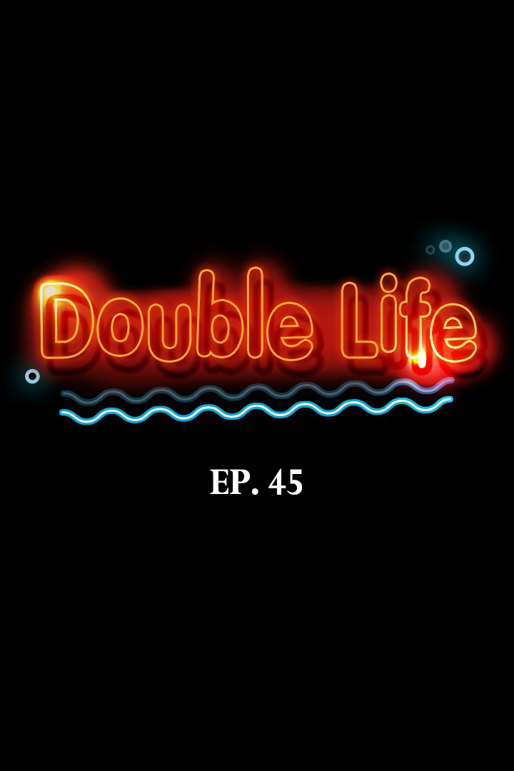 Double Life Chapter 45 image 3