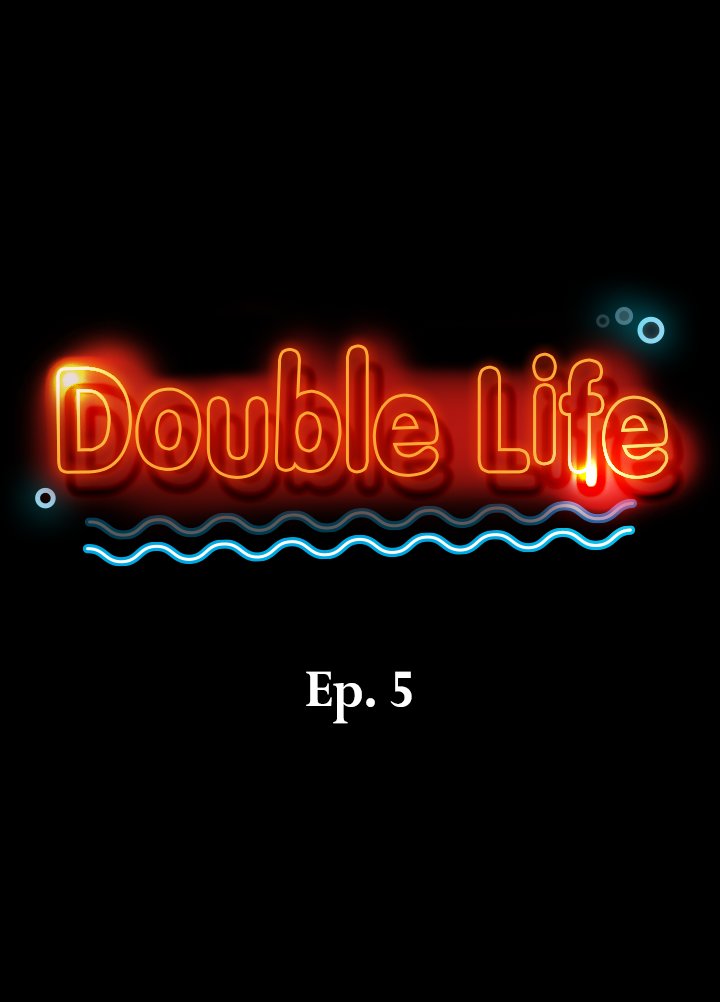Double Life Chapter 5 image 1