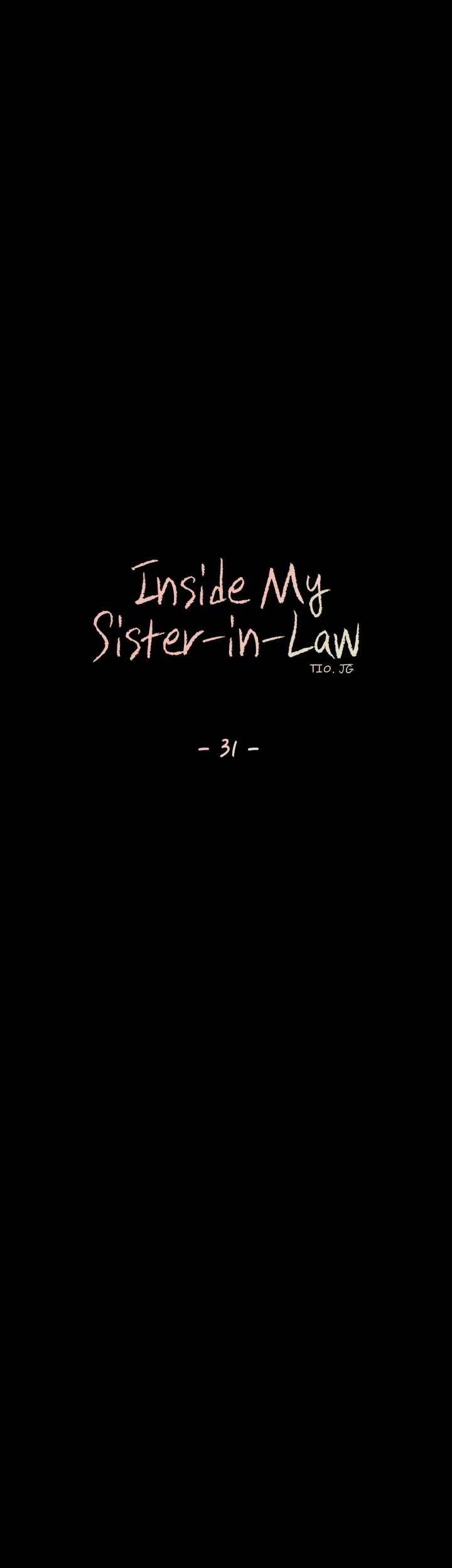 Inside My Sister-in-Law Chapter 31 image 20