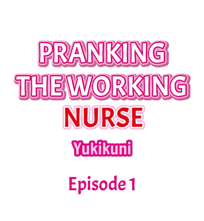 Pranking the Working Nurse Chapter 1 image 0