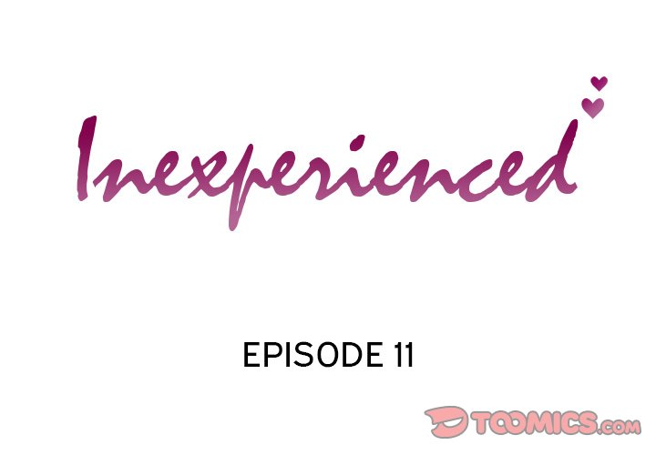 Inexperienced Chapter 11 image 1