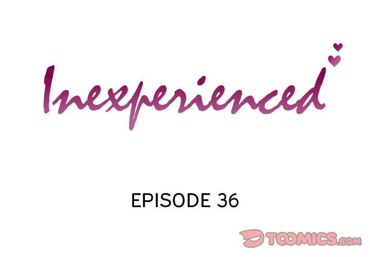 Inexperienced Chapter 36 image 1