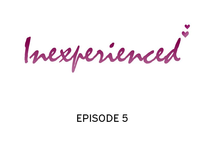 Inexperienced Chapter 5 image 1