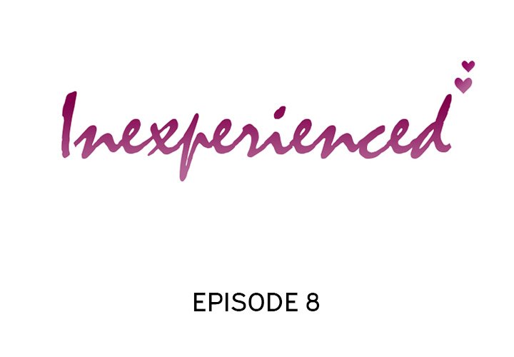 Inexperienced Chapter 8 image 1