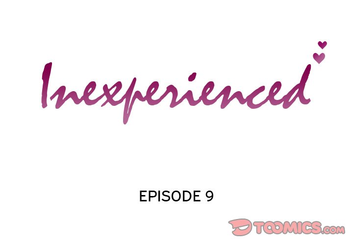 Inexperienced Chapter 9 image 1