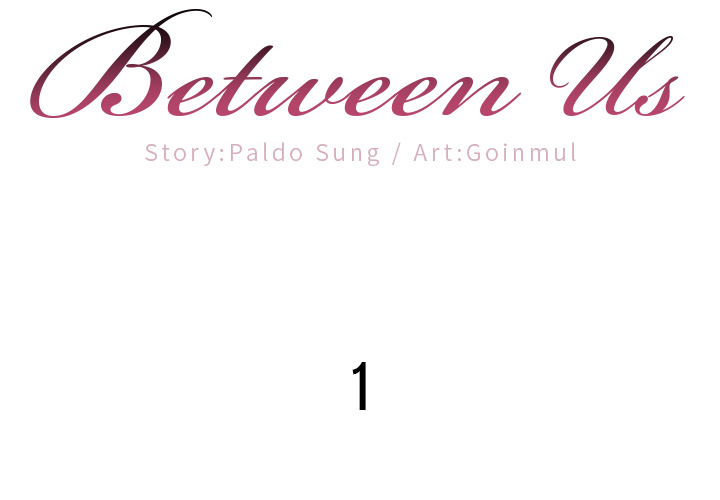 Between Us Chapter 1 image 1