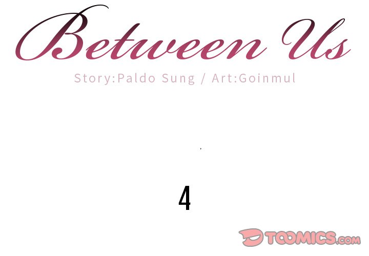 Between Us Chapter 4 image 1