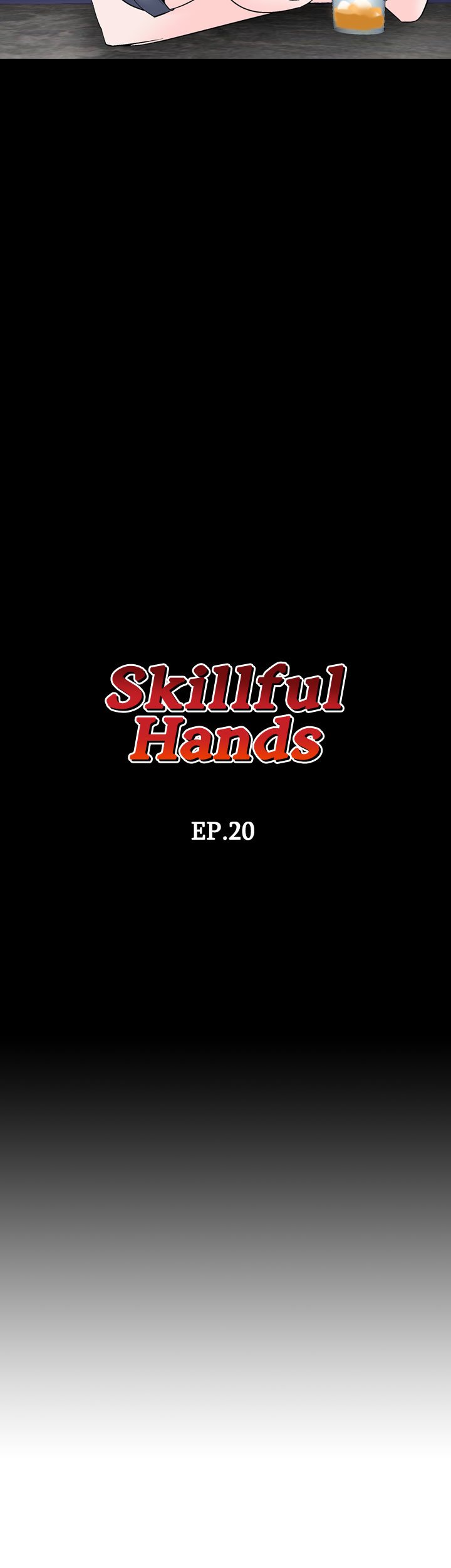 Skillful Hands Chapter 20 image 1